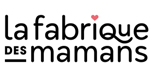 La Fabrique des Mamans